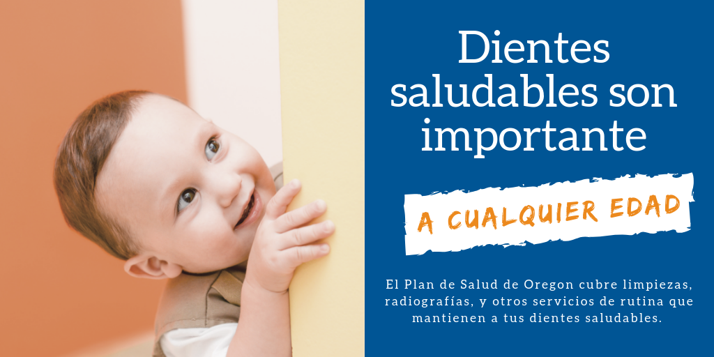 Oregon Health Authority Dental Coverage Awareness Toolkit Oregon